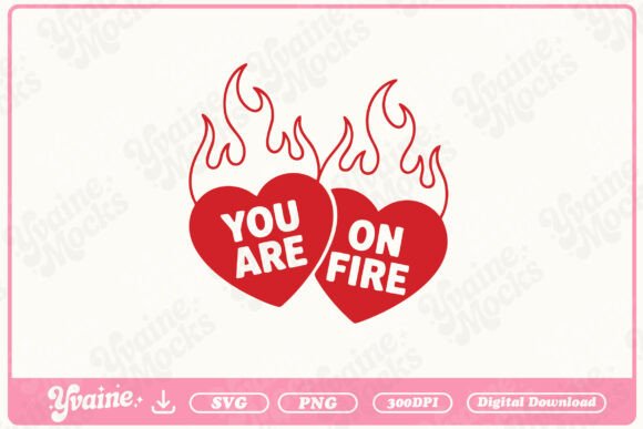 Download You Are on Fire Flaming Heart SVG PNG - Flaming Collection